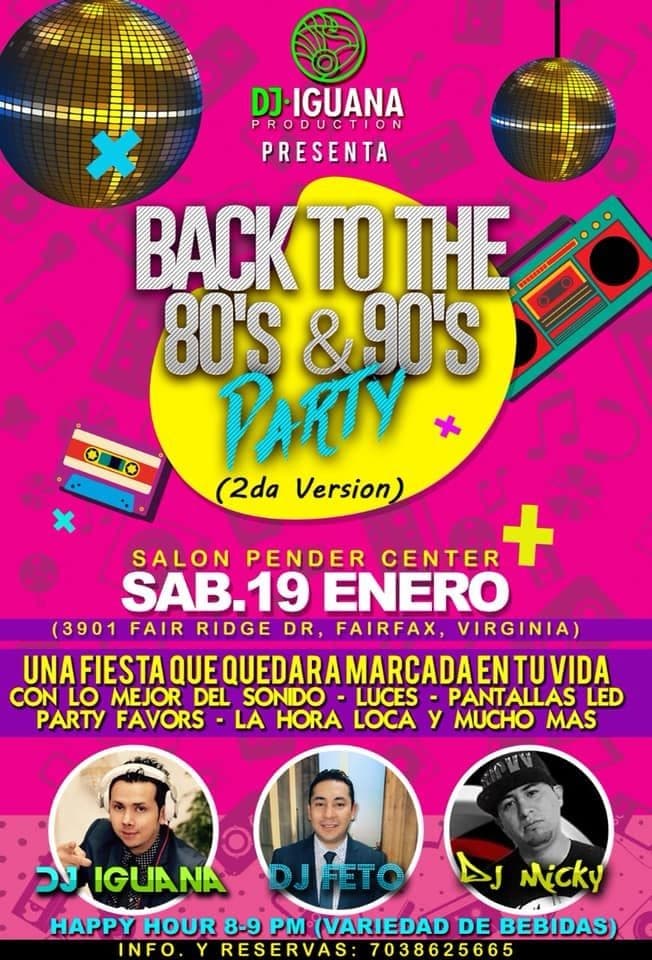 Event - Back to The 80s & 90s Party 2nd Version in Fairfax,VA - Fairfax, Virginia - January 19, 2019 | concert tickets