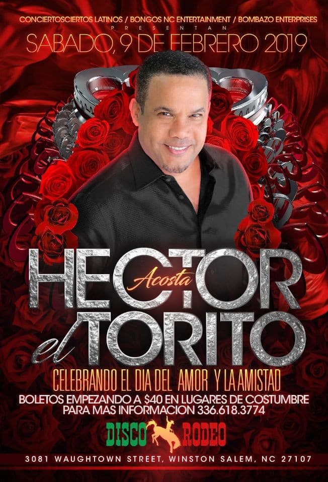 Event - Hector Acosta " El Torito" En Concierto, Winston Salem, NC - Winston-Salem, North Carolina - February 9, 2019 | concert tickets