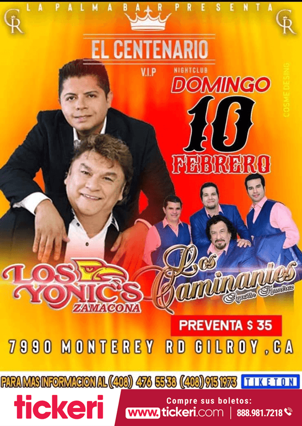 Event - Los Yonics y Los Caminantes En Concierto en Gilroy, CA - Gilroy, California - February 10, 2019 | concert tickets