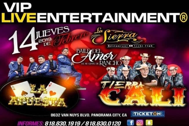 Event - La Apuesta & Tierra Cali En Panorama City,CA - Panorama City, California - February 14, 2019 | concert tickets