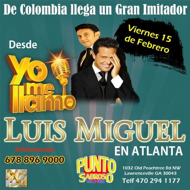 Event - LUIS MIGUEL EN ATLANTA DE "YO ME LLAMO" 15 de FEBRERO - Hoschton, Georgia - February 15, 2019 | concert tickets