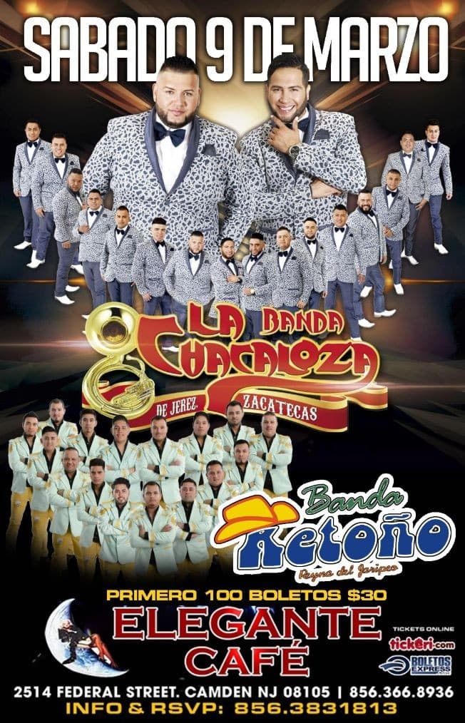 Event - La Banda Chacaloza Y Banda Retoño en Concierto en Camden,NJ - Camden, New Jersey - March 9, 2019 | concert tickets