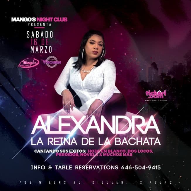 Event - Alexandra "La Reina De La Bachata" en Killeen,TX - Killeen, Texas - March 16, 2019 | concert tickets