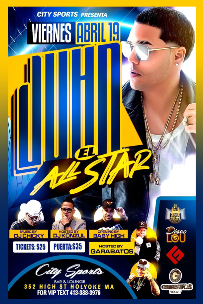 Event - Juhn El All-Star - Holyoke, Massachusetts - April 19, 2019 | concert tickets