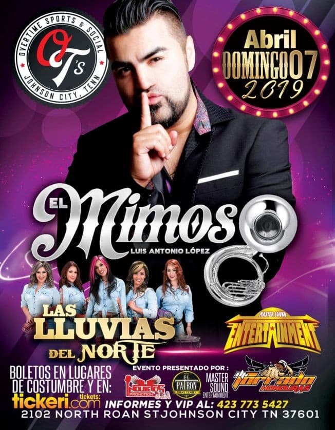 Event - El Mimoso Luis Antonio Lopez en Concierto en St Jhonson City,TN - Johnson City, Tennessee - April 7, 2019 | concert tickets