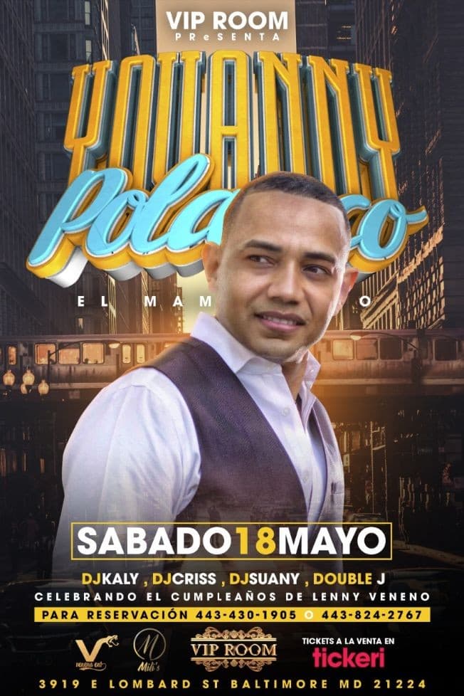 Event - Yovanny Polanco - Baltimore, Maryland - May 18, 2019 | concert tickets