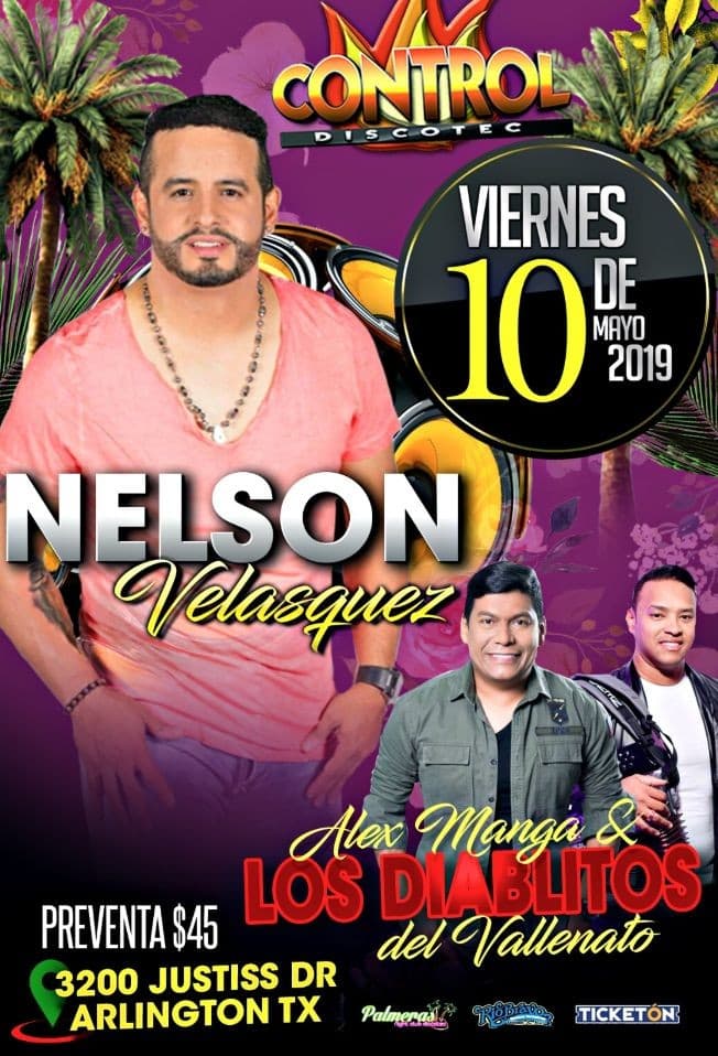 Event - Nelson Velasquez & Alex Manga y Los Diablitos del Vallenato en Arlington,TX - Arlington, Texas - May 10, 2019 | concert tickets