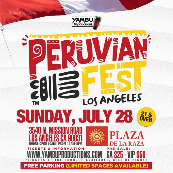 Event - Peruvian Fest Los Angeles 2019 - Los Angeles, California - July 28, 2019 | concert tickets