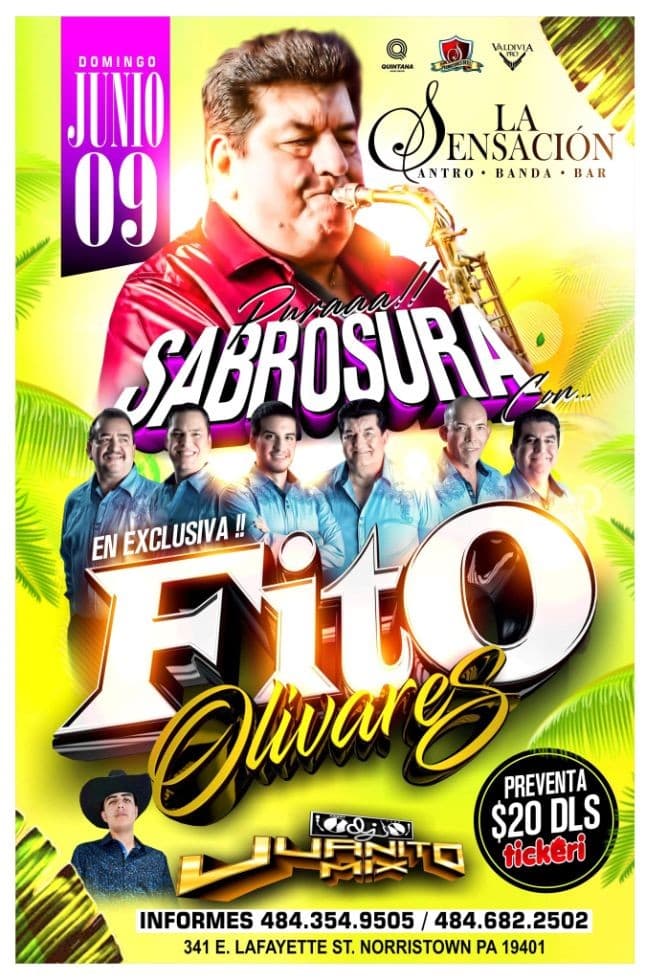 Event - FITO OLIVARES - Norristown, Pennsylvania - June 9, 2019 | concert tickets