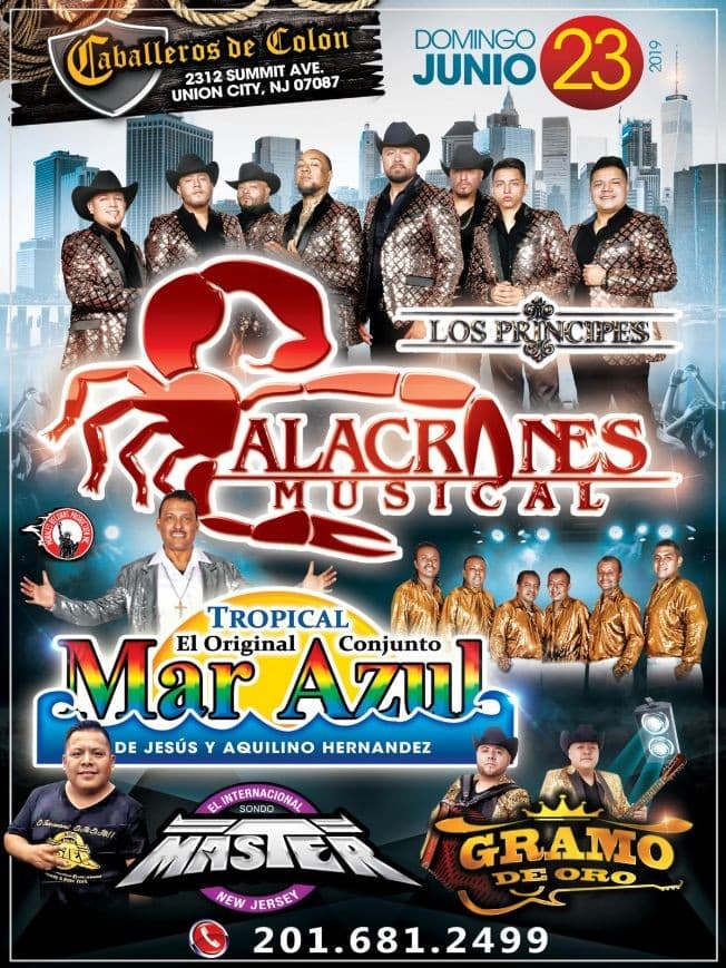 Event - Alacranes Musical,Mar Azul y Mucho Mas en Concierto en Union City,NJ - Union City, New Jersey - June 23, 2019 | concert tickets