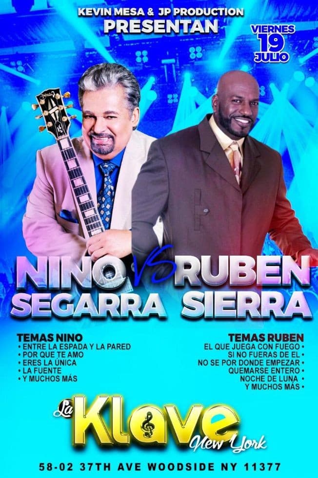 Event - Nino Segarra vs Ruben Sierra en Concierto en Woodside,NY - Queens, New York - July 19, 2019 | concert tickets