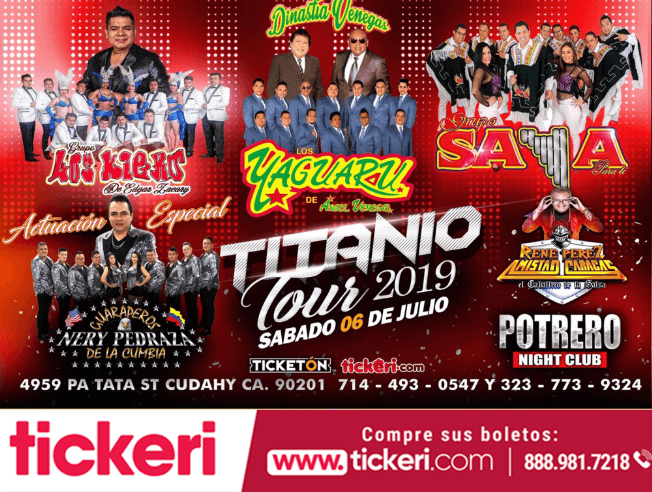 Event - Titanio Tour 2019,con Los Yaguaru,Grupo Los Kiero En Concierto En Cudahy,CA - Cudahy, California - July 6, 2019 | concert tickets