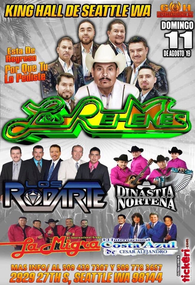 Event - Los Rehenes,Los Rodarte,Dinastia Norteña y La Migra en Concierto En Seattle,WA - Seattle, Washington - August 11, 2019 | concert tickets