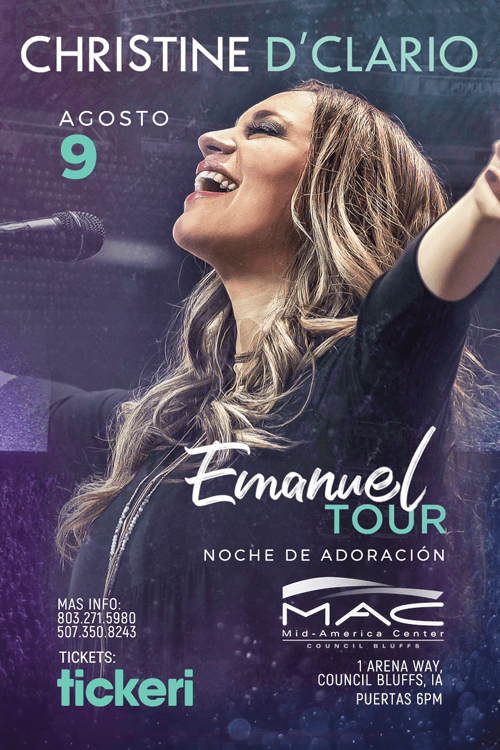 Event - Tour Emanuel,Christine D´Clario en Noche de Adoración en Nebraska - Council Bluffs, Iowa - August 9, 2019 | concert tickets