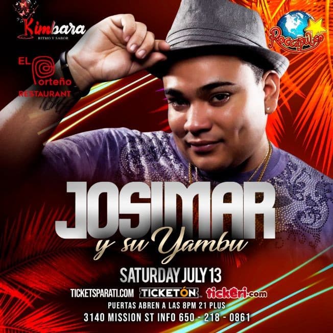 Event - JOSIMAR Y SU YAMBU - San Francisco, California - July 13, 2019 | concert tickets