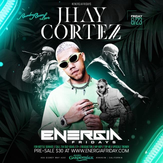 Event - Jhay Cortez Live At Rumba Room live - Anaheim, California - August 23, 2019 | concert tickets