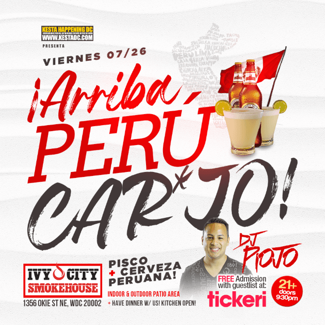 Event - Arriba Peru Car*ajo! Celebracion de la Independencia de Peru en Washington DC - Washington, District Of Columbia - July 26, 2019 | concert tickets