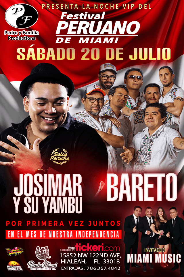 Event - Josimar y su Yambu Y Bareto en La Noche VIP del Festival Peruano De Miami - Hialeah, Florida - July 20, 2019 | concert tickets