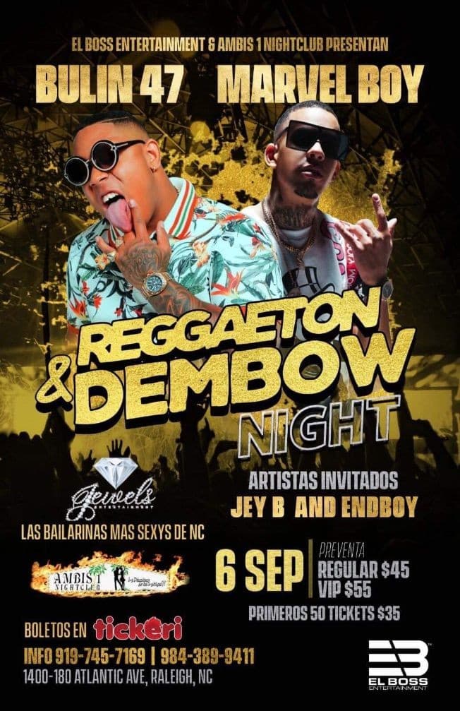 Event - Reggaeton & Dembow - Bulin 47 vs Marvel Boy en Raleigh,NC - Raleigh, North Carolina - September 6, 2019 | concert tickets