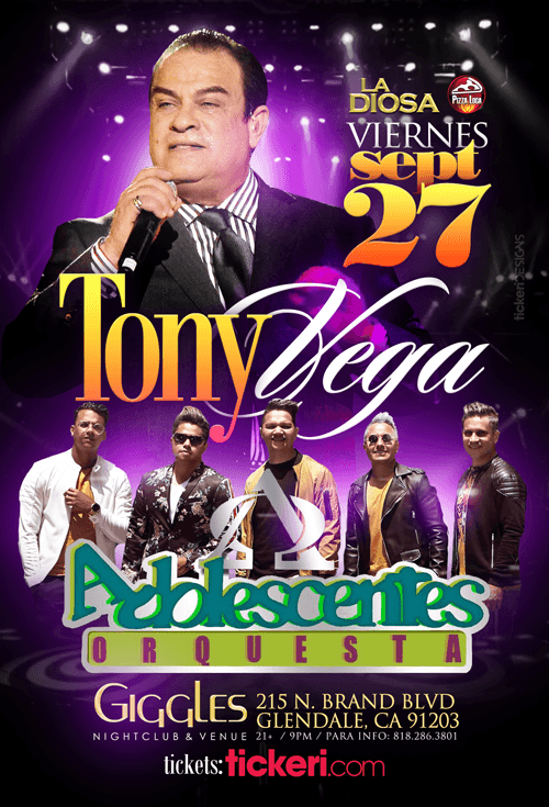 Event - TONY VEGA Y ORQUESTA ADOLESCENTES EN LOS ANGELES - Glendale, California - September 27, 2019 | concert tickets