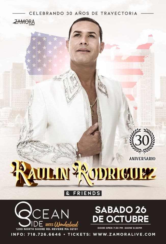 Event - RAULIN RODRIGUEZ - Celebrando 30 años de trayectoria - Revere, Massachusetts - October 26, 2019 | concert tickets