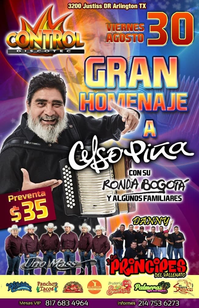 Event - Gran Homenaje a Celso Pina con su Ronda Bogota, Los Principes del Vallenato Y Mas en Arlington,TX - Arlington, Texas - August 30, 2019 | concert tickets