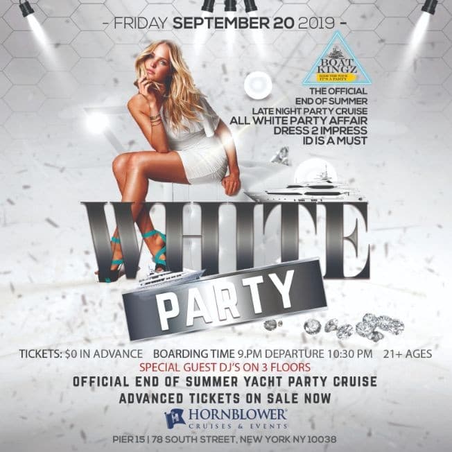 Event - END OF SUMMER ALL WHITE AFFAIR YACHT PARTY Cruise At Pier 15 - New York, New York - September 20, 2019 | concert tickets