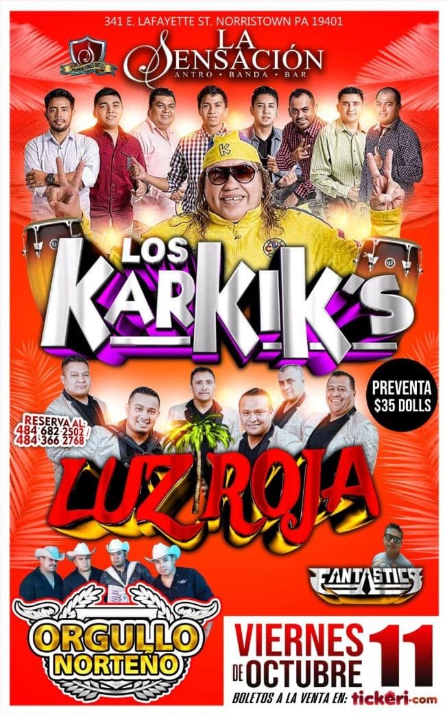 Event - LOS KARKIKS Y LUZ ROJA - Norristown, Pennsylvania - October 11, 2019 | concert tickets