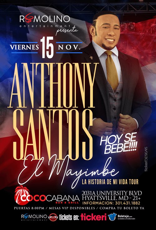 Event - ANTHONY SANTOS- El Mayimbe. Unica Presentación - Adelphi, Maryland - November 15, 2019 | concert tickets