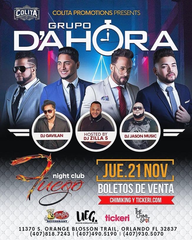 Event - EL GRUPO D' AHORA @ FUEGO NIGHT CLUB - ORLANDO, FL - Orlando, Florida - November 21, 2019 | concert tickets