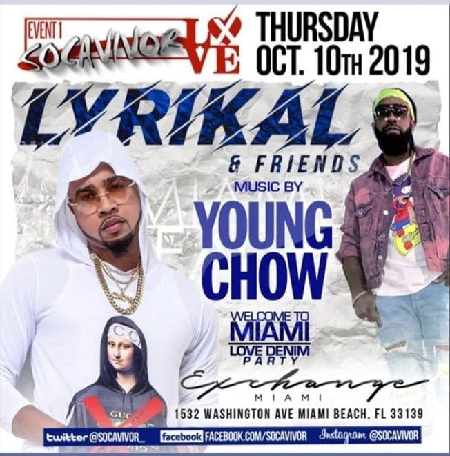 Event - Miami Carnival Weekend Kickoff Lyrikal & Friends at Exchange Miami - Miami Beach, Florida - October 10, 2019 | concert tickets