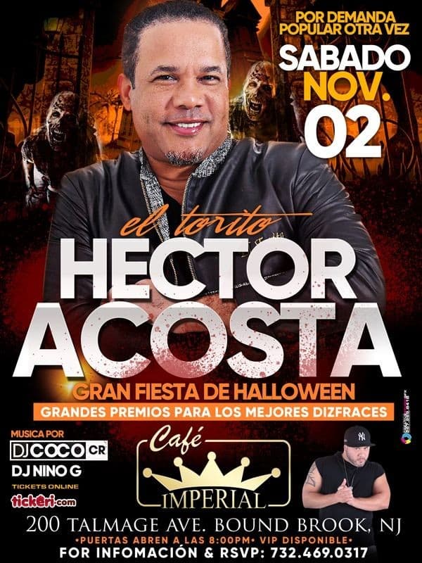 Event - HECTOR ACOSTA "EL TORITO" EN CONCIERTO - Bound Brook, New Jersey - November 2, 2019 | concert tickets