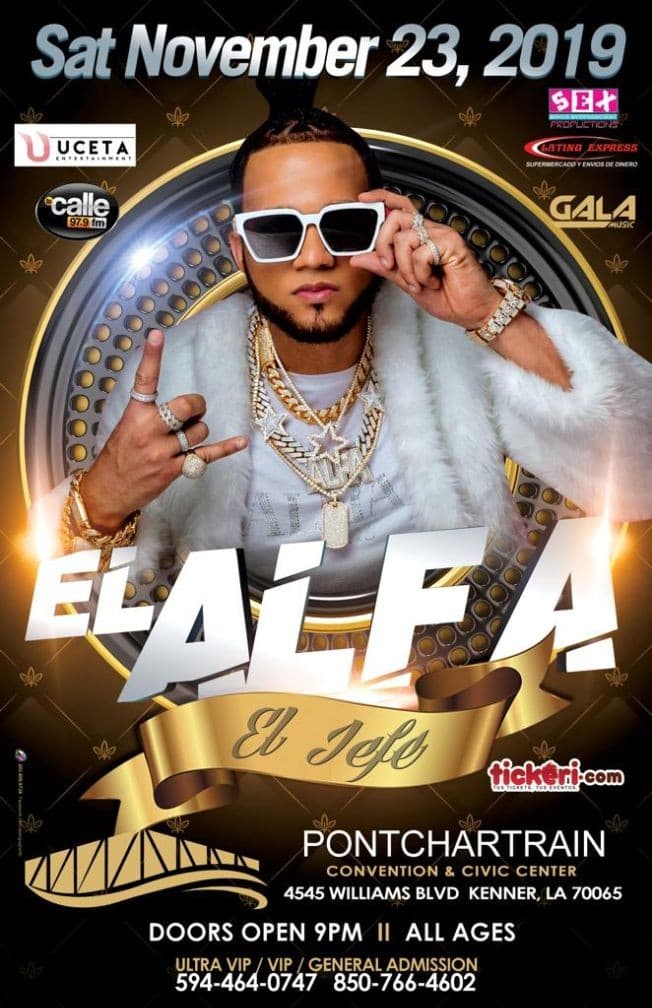 Event - El Alfa El Jefe En Concierto En Kenner,LA - Kenner, Louisiana - November 23, 2019 | concert tickets