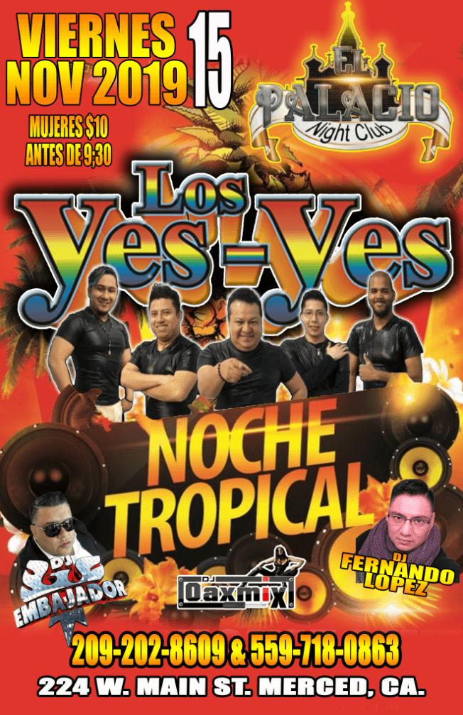 Event - LOS YESYES, EL PALACIO DE MERCED, CA. - Merced, California - November 15, 2019 | concert tickets