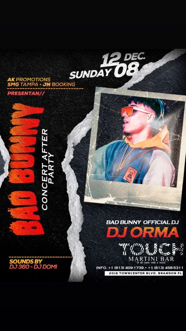 Event - Bad bunny concert after party With his official Dj Dj orma - Brandon, Florida - 8 de diciembre de 2019 | concert tickets