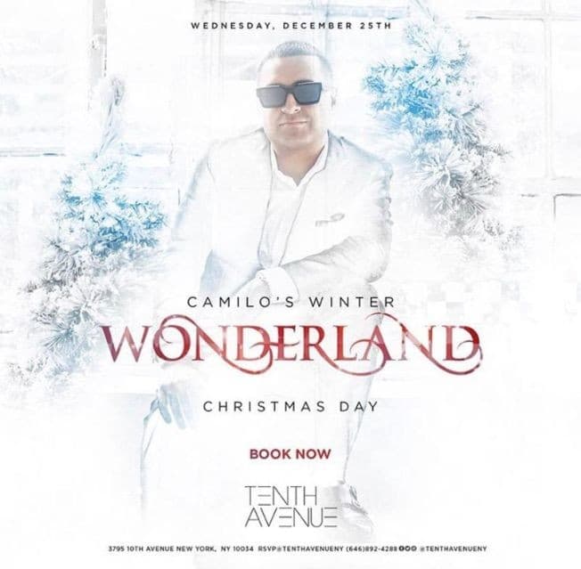 Event - Camilo's Winter Wonderland DJ Camilo Live At Tenth Avenue - New York, New York - December 25, 2019 | concert tickets