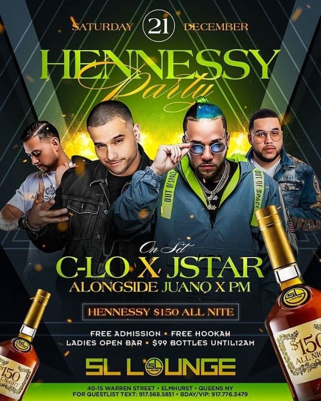 Event - Pre Christmas Hennessy Party At SL Lounge - Queens, New York - December 21, 2019 | concert tickets