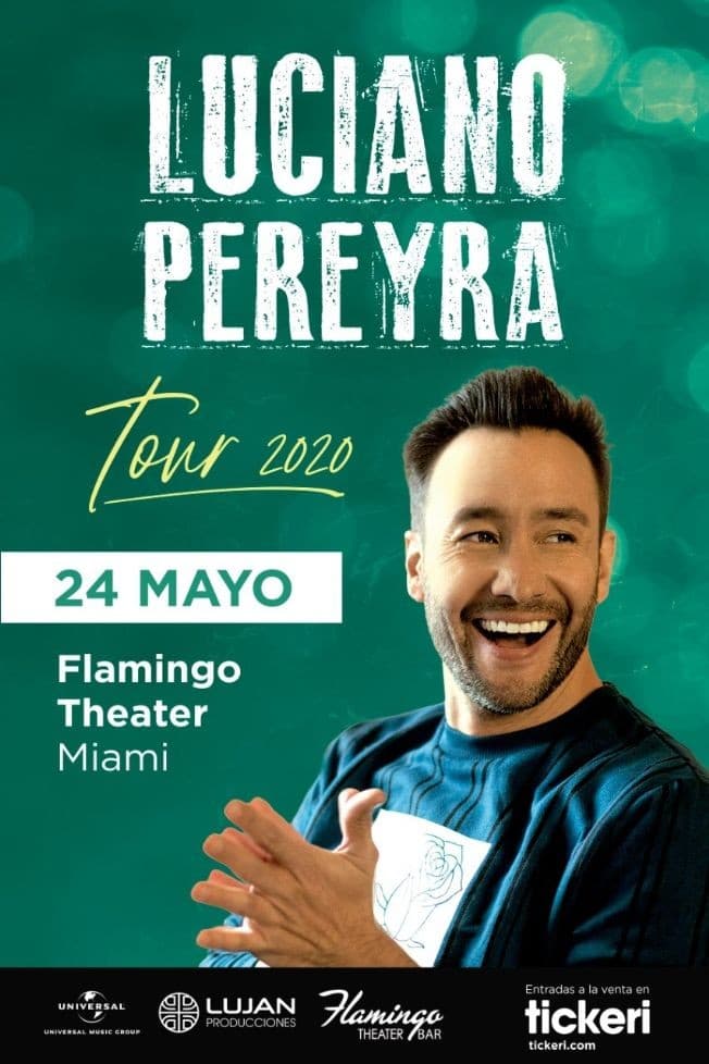 Event - Luciano Pereyra en Miami CANCELLED - Miami, Florida - May 24, 2020 | concert tickets