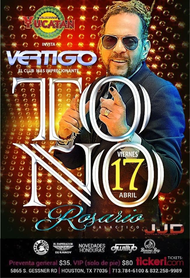 Event - Toño Rosario en Houston, TX - Houston, Texas - April 17, 2020 | concert tickets