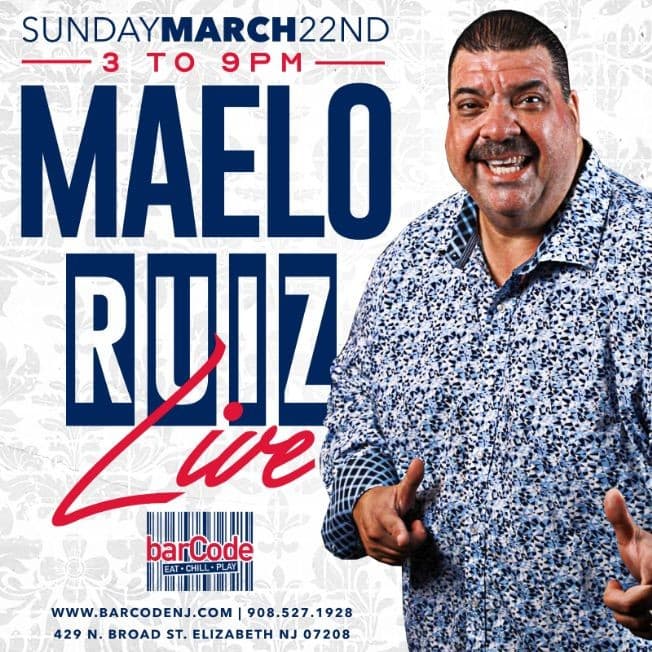 Event - Maelo Ruiz en VIVO @barCode NJ - Elizabeth, New Jersey - March 22, 2020 | concert tickets