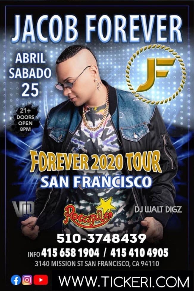 Event - El Inmortal Jacob Forever en San Francisco,CA - San Francisco, California - April 25, 2020 | concert tickets