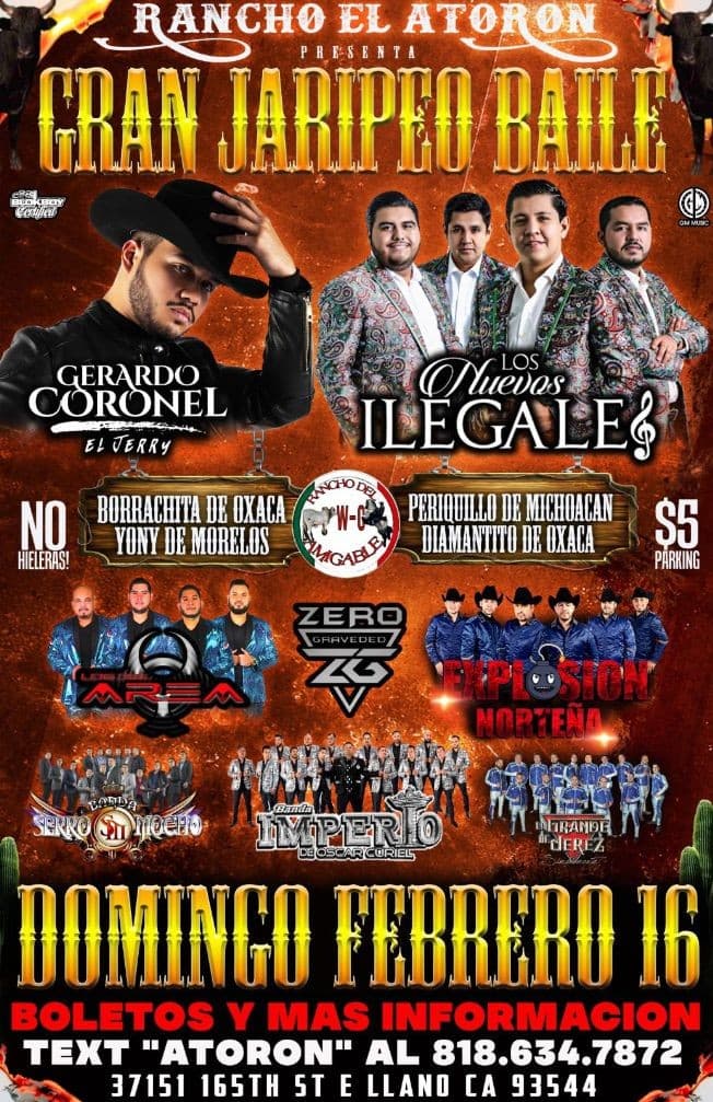 Event - Gran Jaripeo Baile Con Gerardo Coronel,Los Nuevos ILegales y Mas En Llano,CA - Llano, California - February 16, 2020 | concert tickets