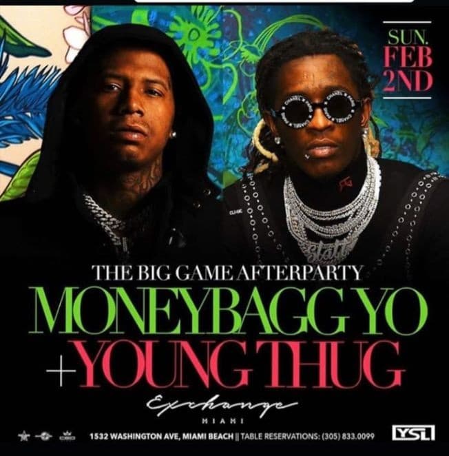 Event - Big Game Weekend Young Thug & Moneybagg Yo Live At Exchange Miami - Miami Beach, Florida - February 2, 2020 | concert tickets