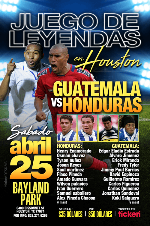 Event - Juego De Leyendas Guatemala VS Honduras En Houston, TX CANCELED - Houston, Texas - April 25, 2020 | concert tickets