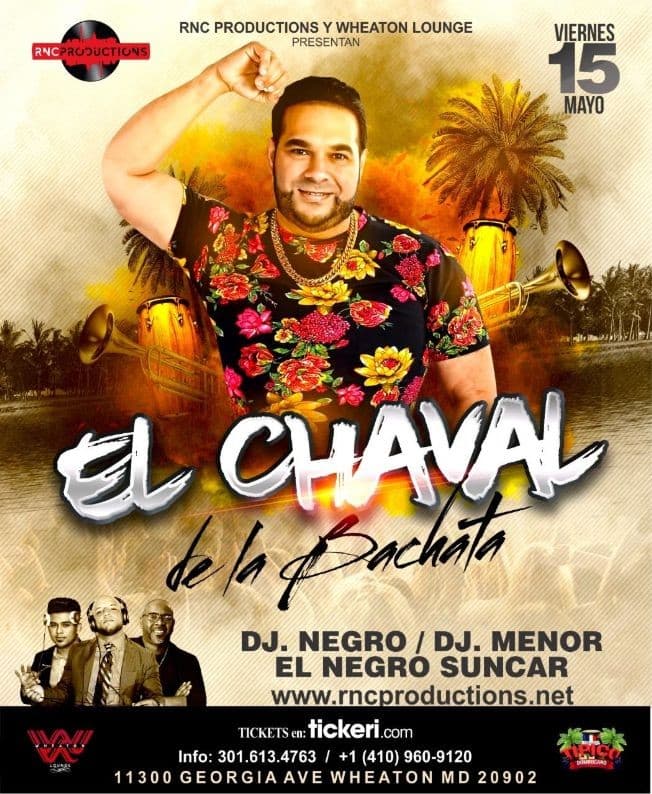 Event - EL CHAVAL DE LA BACHATA MAYO 15 EN TIPICO DOMINICANO RESTAURANT - Silver Spring, Maryland - May 15, 2020 | concert tickets