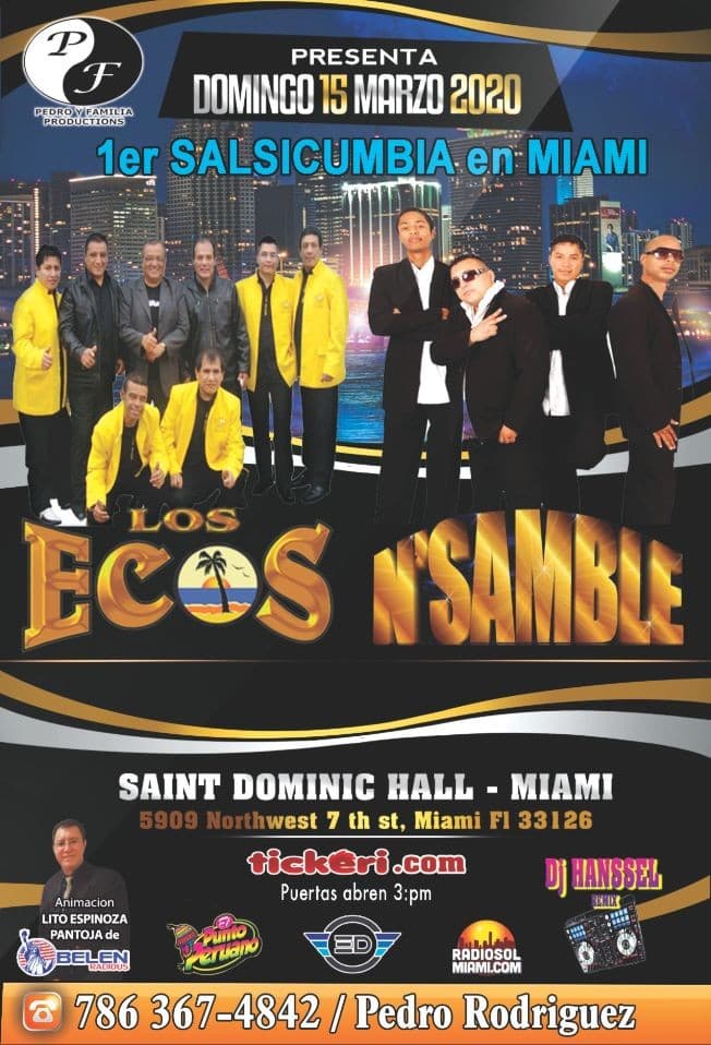 Event - 1er SALSICUMBIA EN MIAMI LOS ECOS Y LA ORQUESTA NSAMBLE CONFIRMED - Miami, Florida - March 15, 2020 | concert tickets