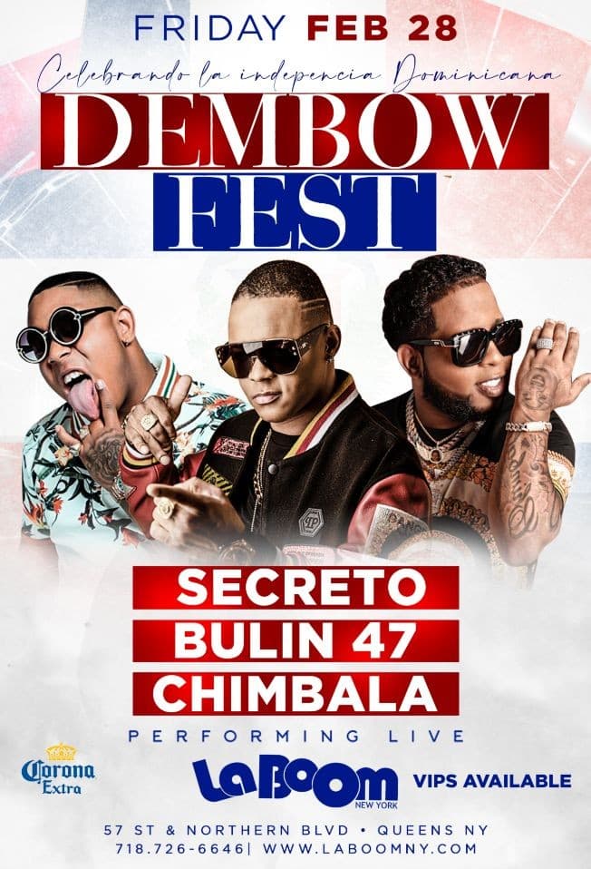 Event - DEMBOW FEST | SECRETO | BULIN 47 | CHIMBALA - Queens, New York - February 28, 2020 | concert tickets