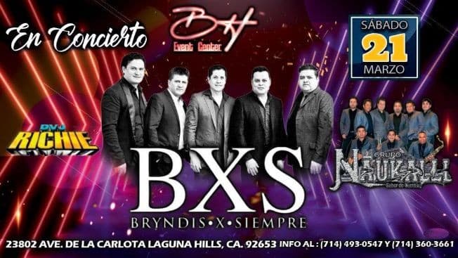 Event - Bryndis x Siempre y Mas En Concierto En Laguna Hills,CA CANCELED - Laguna Hills, California - March 21, 2020 | concert tickets