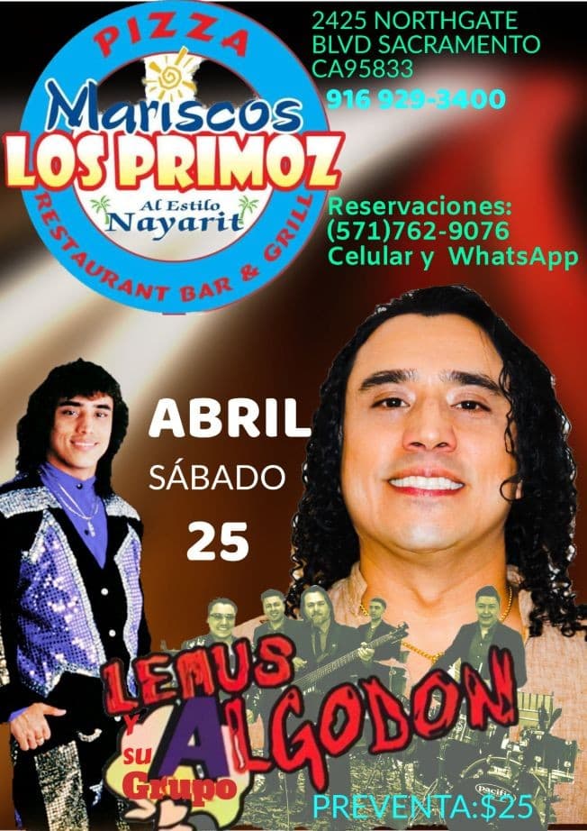 Event - LEMUS Y SU GRUPO ALGODON EN CONCIERTO EN SACRAMENTO CALIFORNIA - SACRAMENTO, California - April 25, 2020 | concert tickets