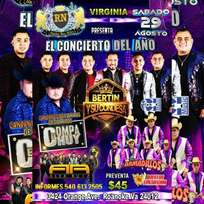 Event - El Concierto del Año con Bertin y su Condesa, El Compa Chuy, Dueto Los Armadillos y Alex Ruiz en Vivo! - Roanoke, Virginia - August 29, 2020 | concert tickets